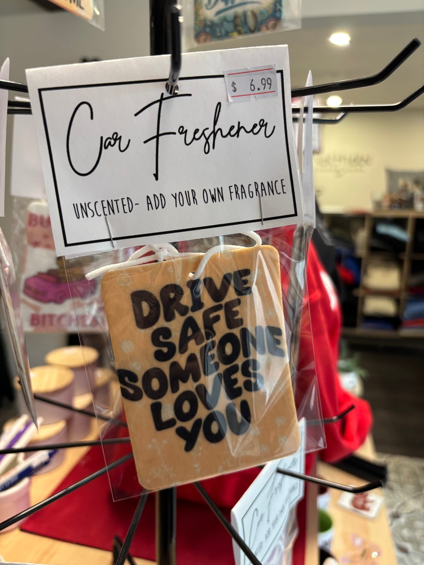 Drive safe someone loves you
