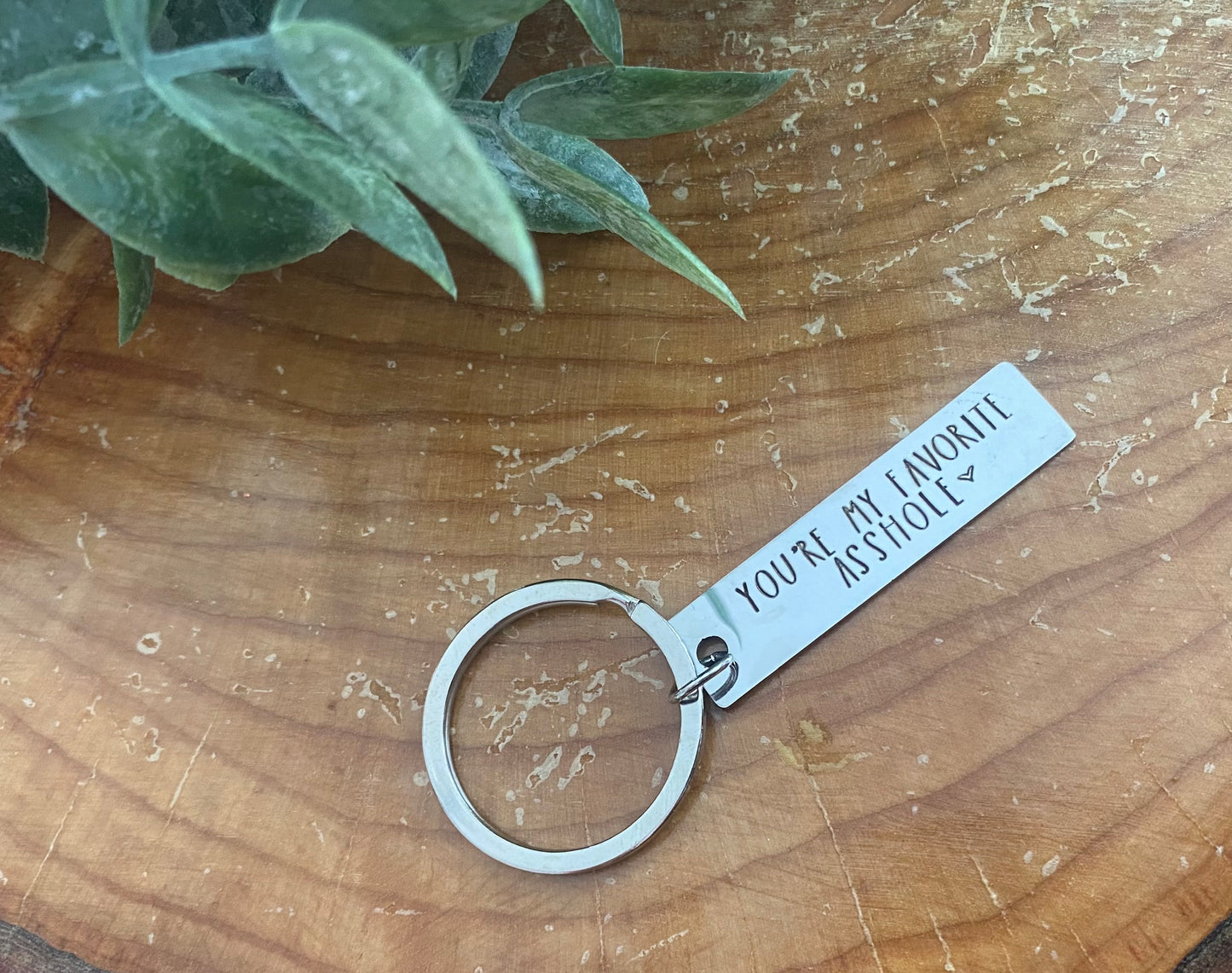 You’re My Favourite Asshole Keychain