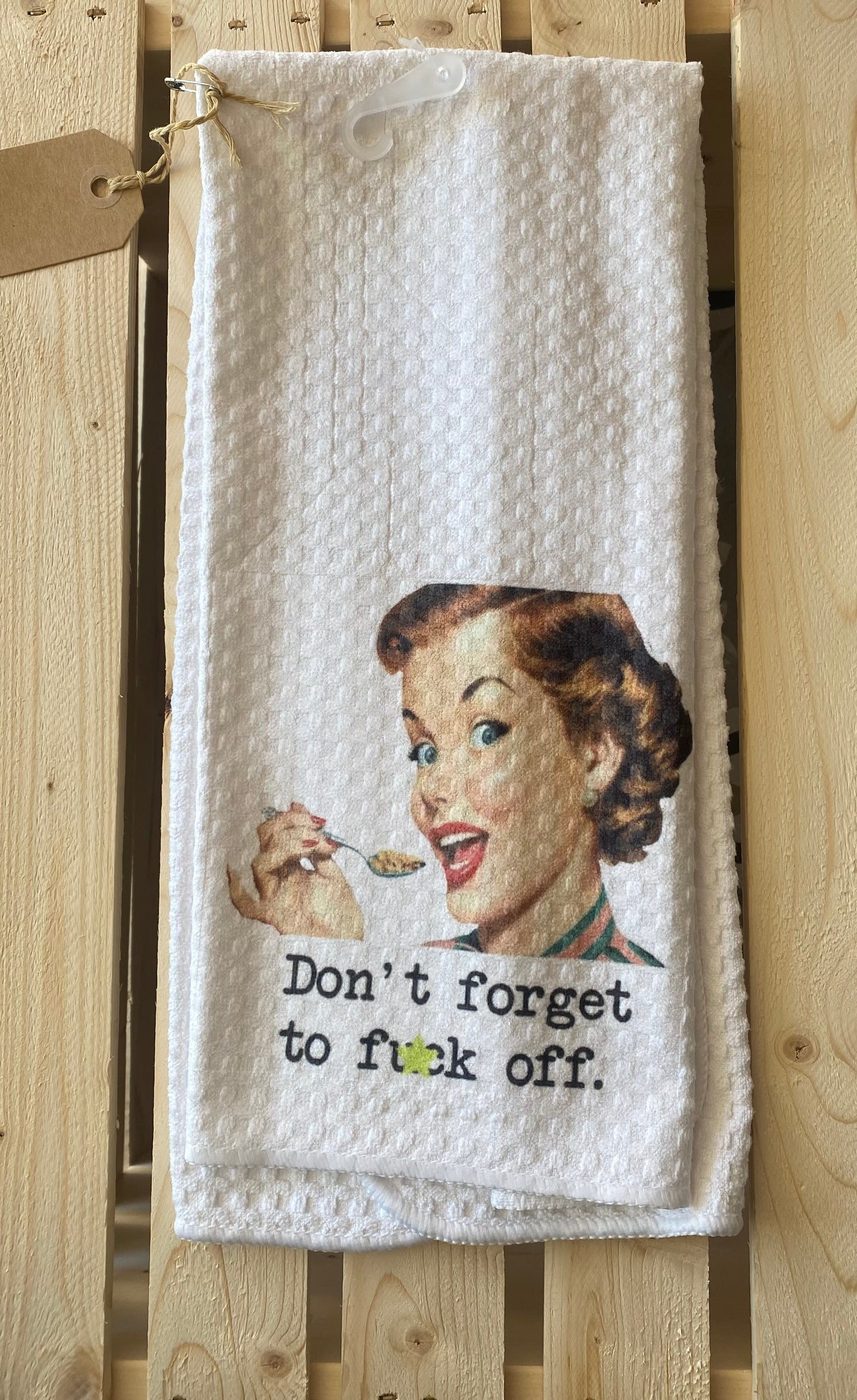 Fuck Off Tea Towel