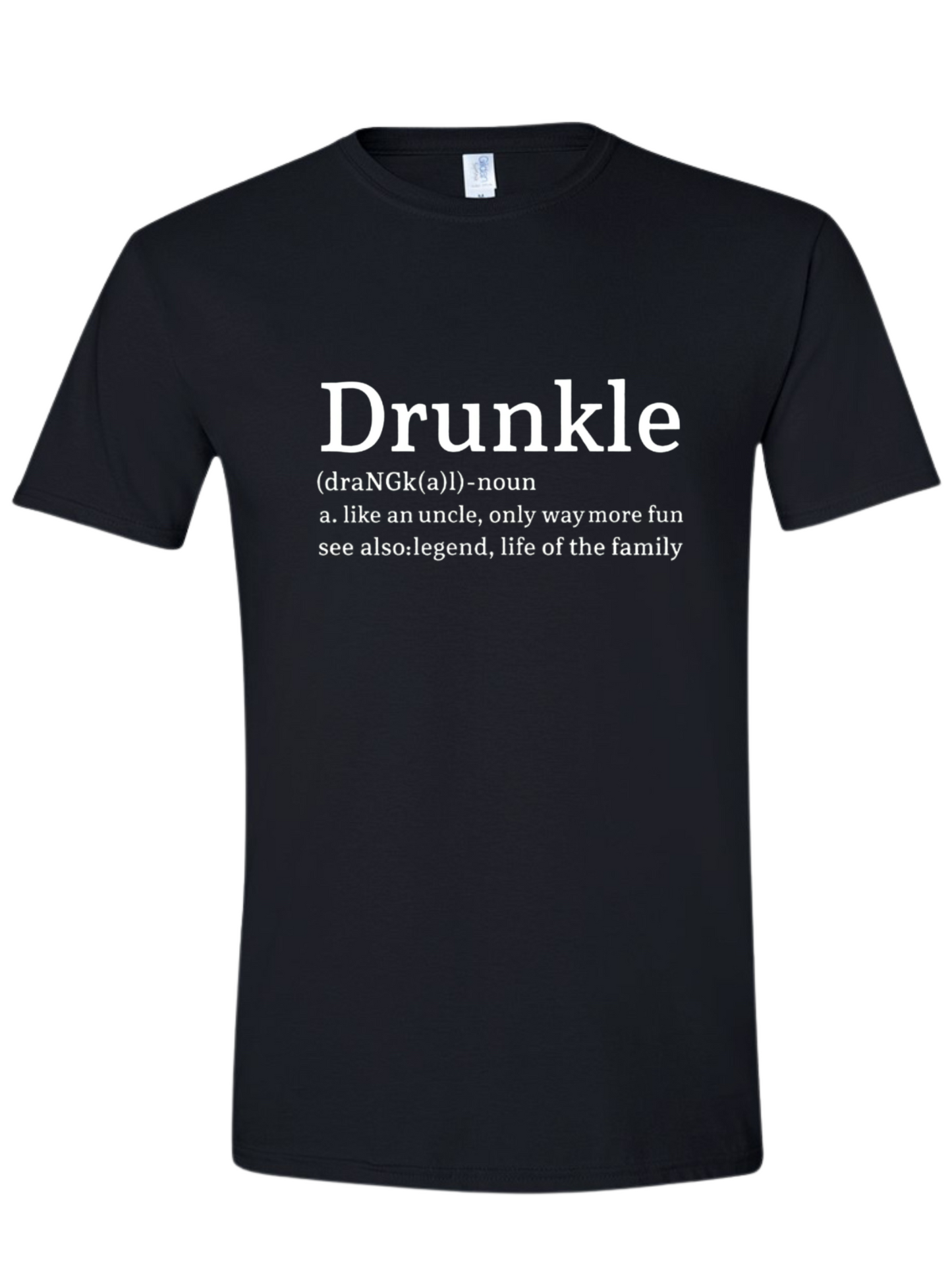 Drunkle T-Shirt