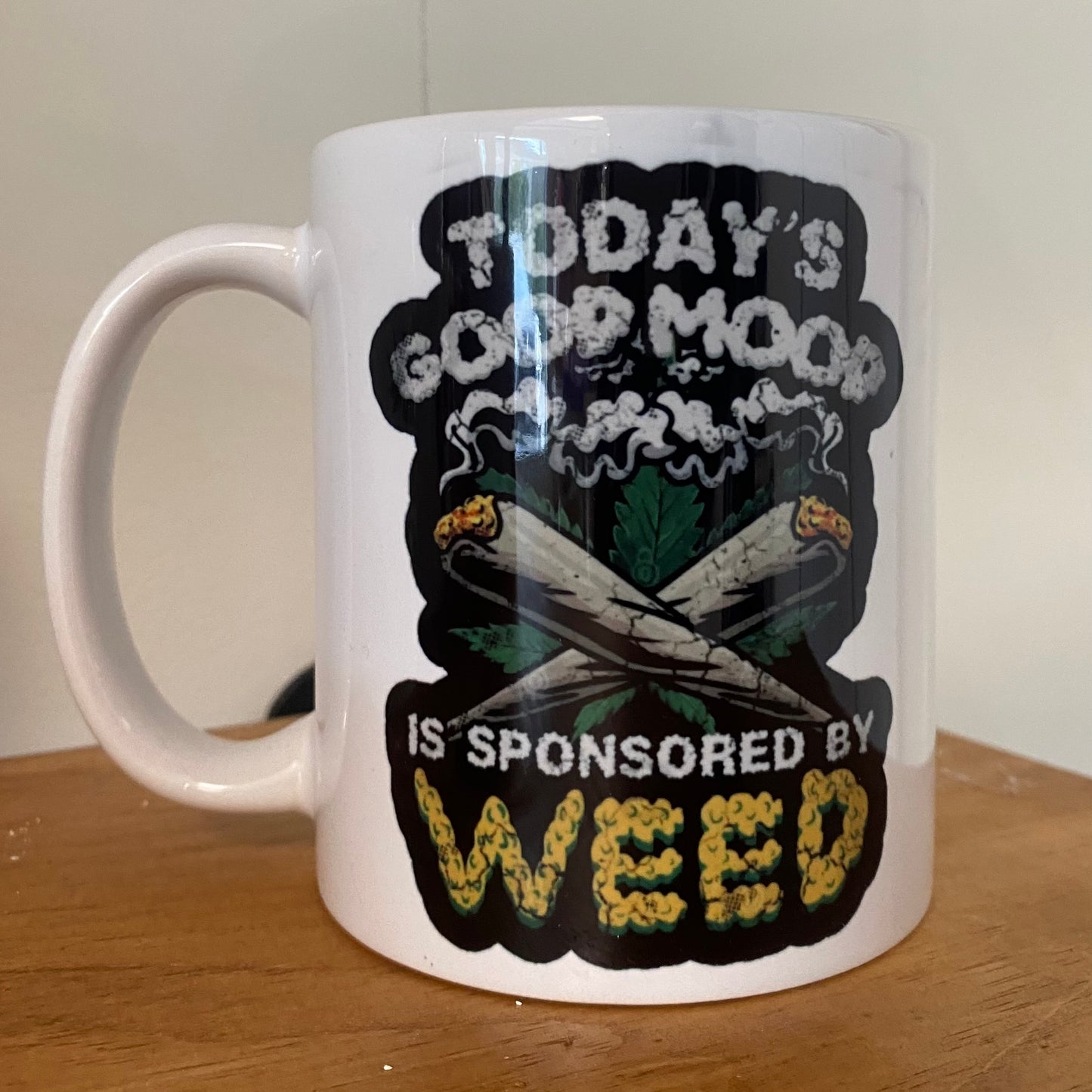 Sponsored By W**d -11 oz Mug