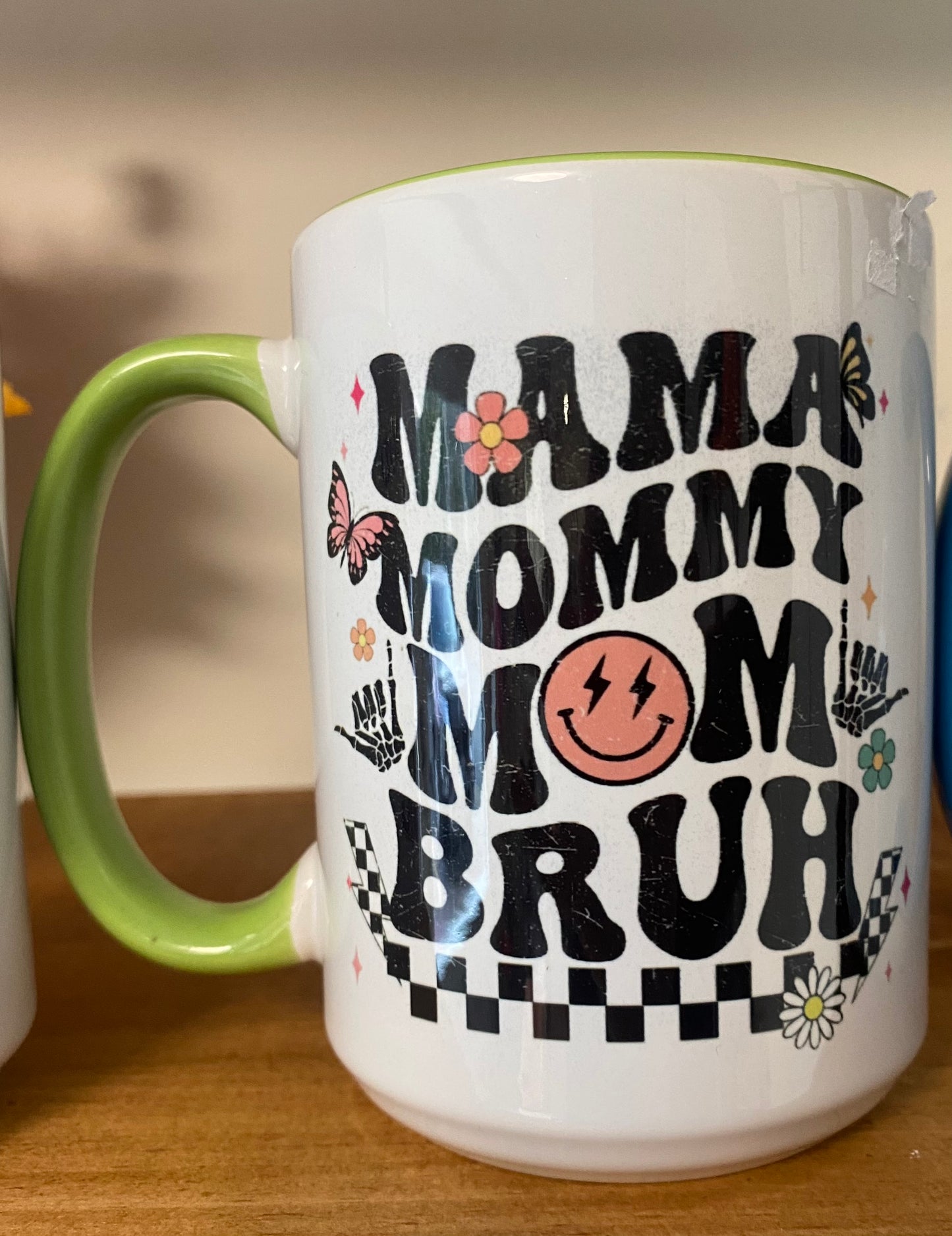 Mama Bruh - Green/White 15 oz