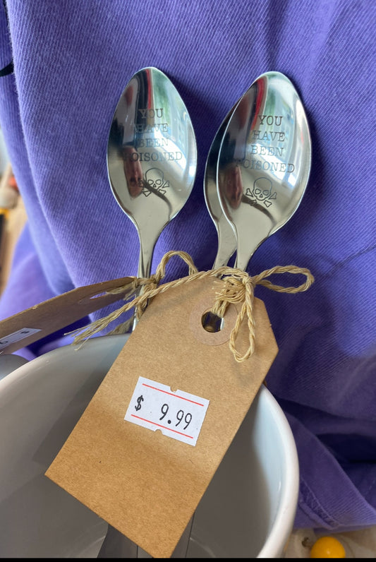 You’ve been poisoned spoon - Stainless spoon