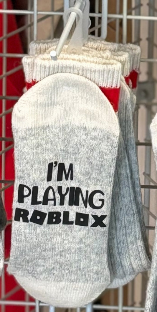 Do not Disturb/I’m playing Roblox Socks