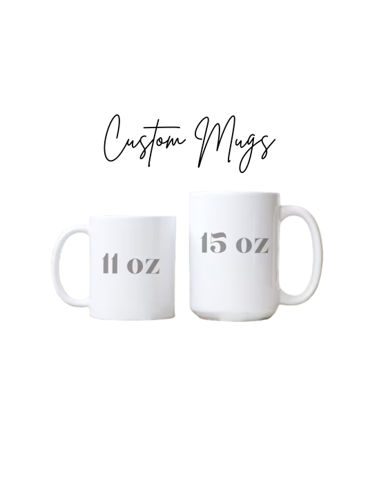 Custom Mug